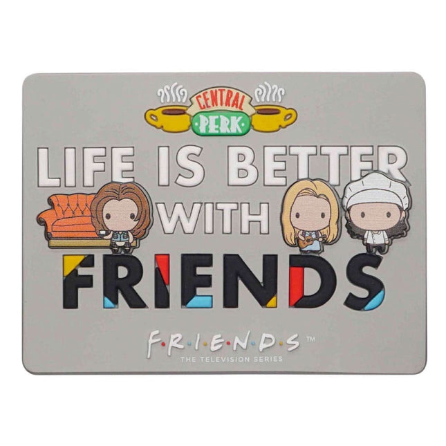 Friends 3D Magnet "Life is Better with Friends"